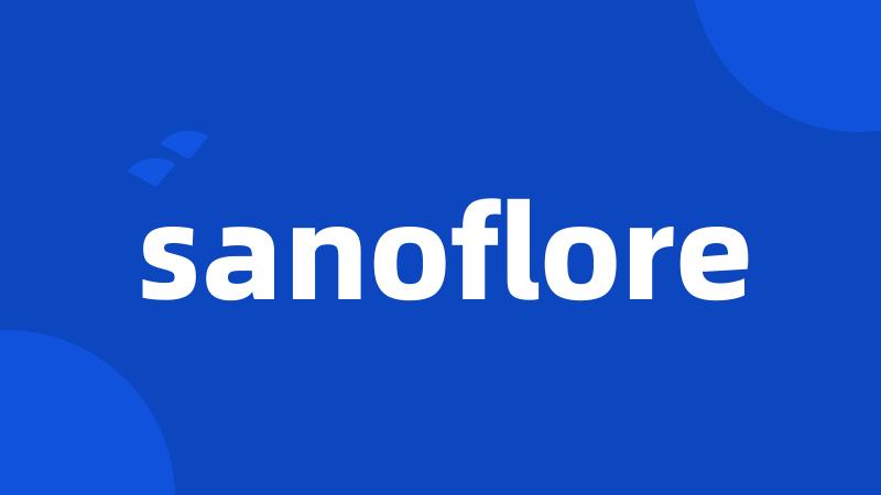 sanoflore