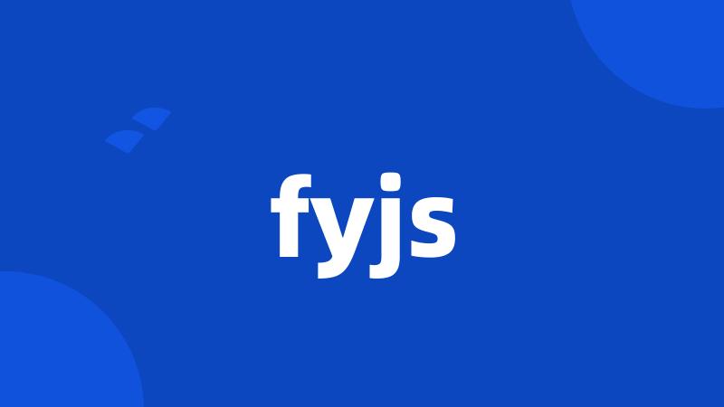 fyjs