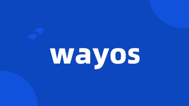 wayos