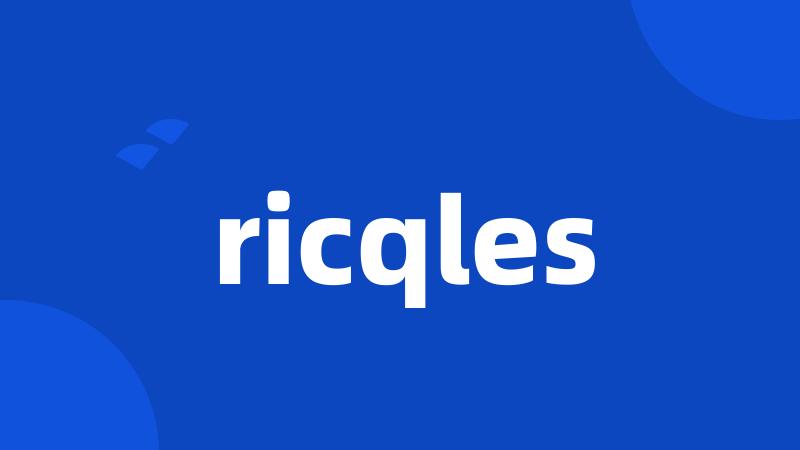 ricqles