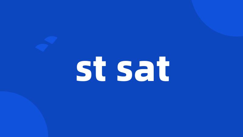 st sat