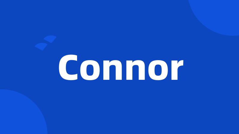 Connor