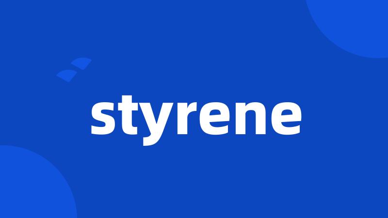 styrene