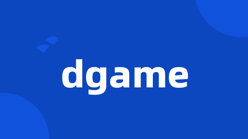 dgame