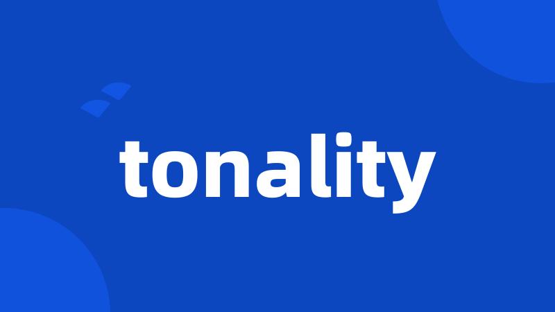 tonality