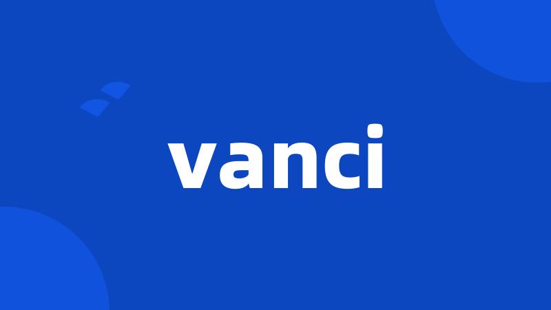 vanci