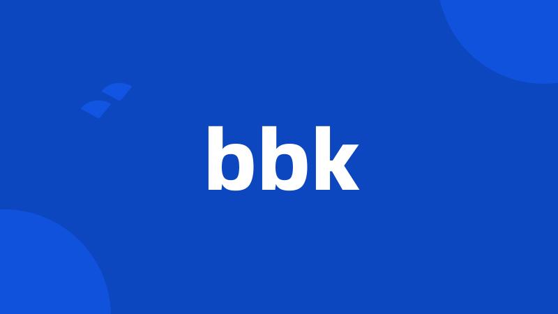 bbk