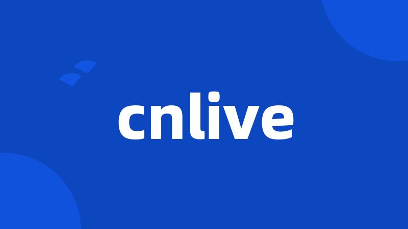 cnlive