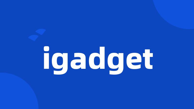 igadget