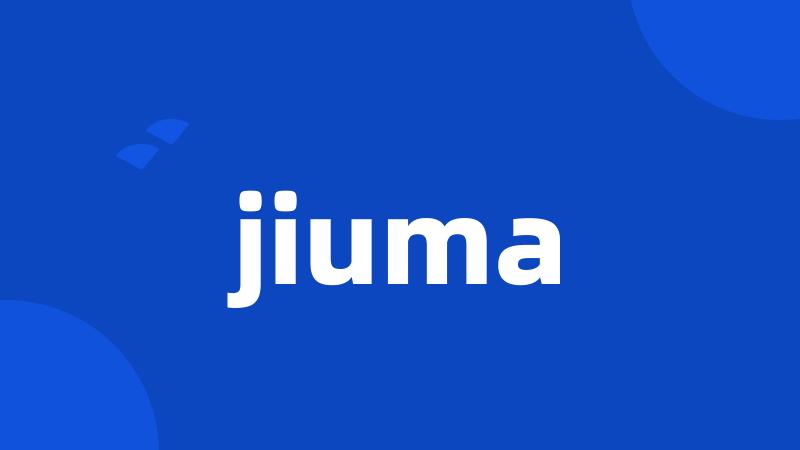 jiuma