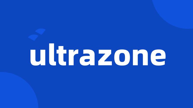 ultrazone