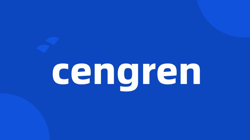 cengren