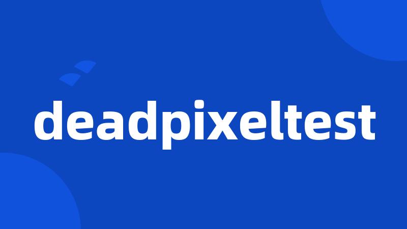 deadpixeltest