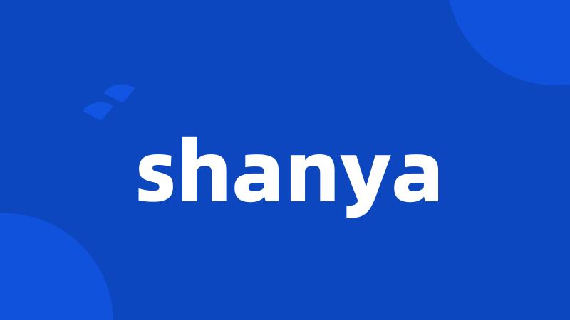 shanya