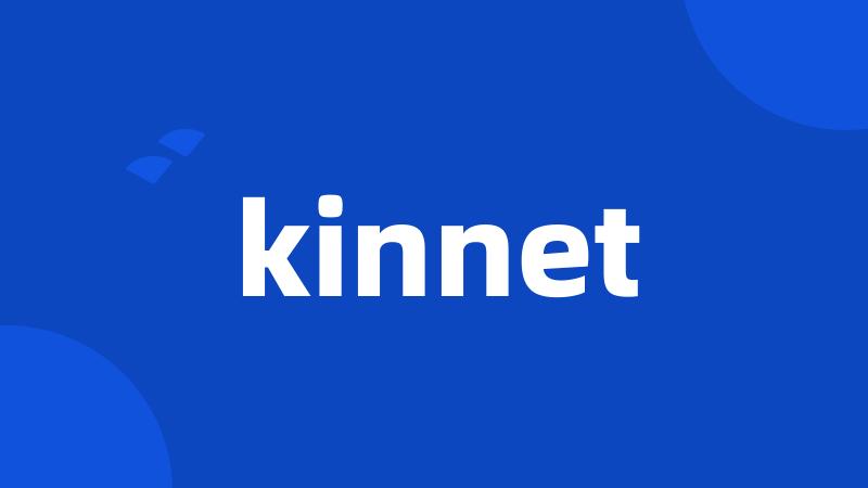 kinnet