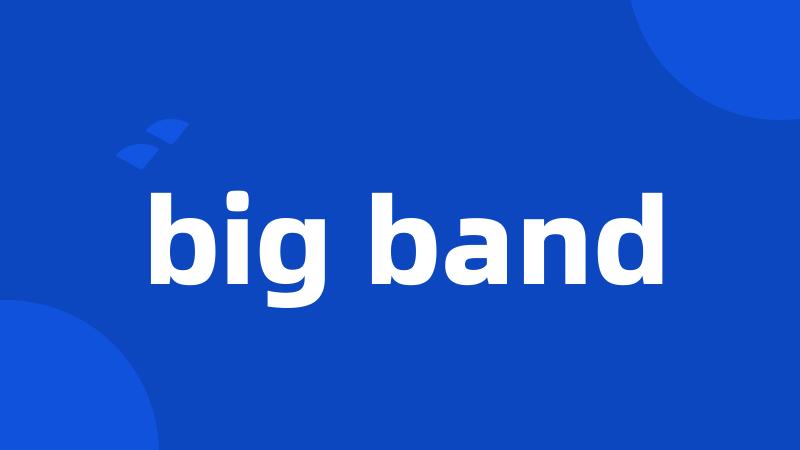 big band