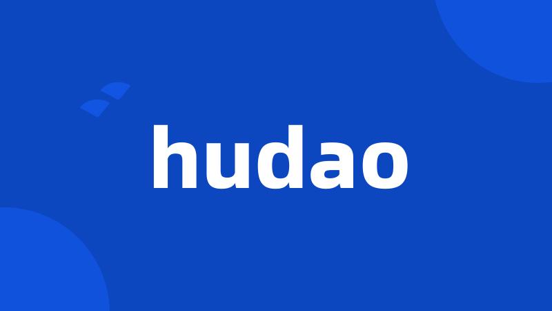 hudao