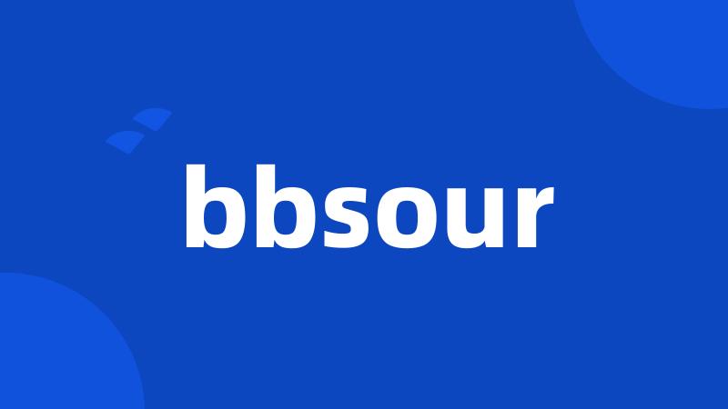 bbsour