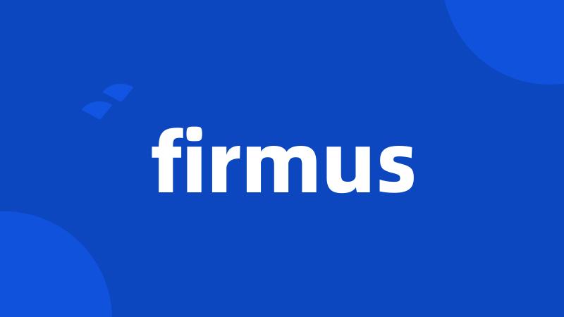 firmus