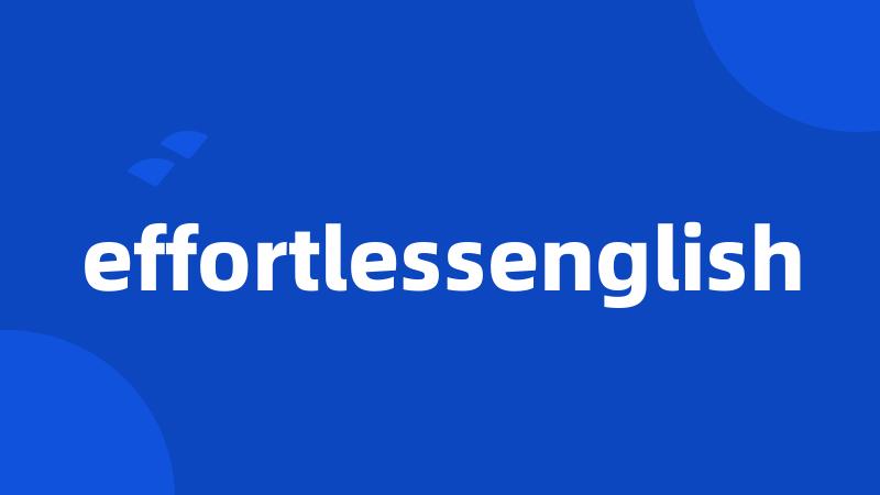 effortlessenglish