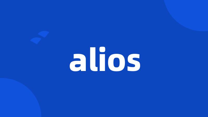 alios