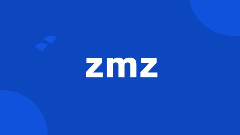 zmz