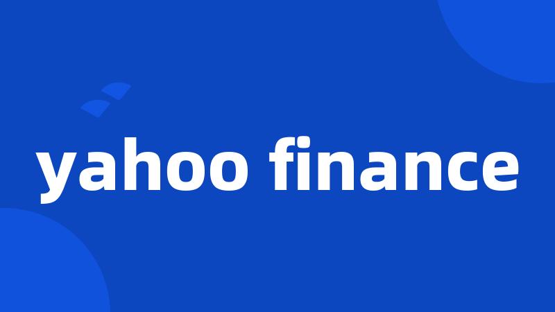 yahoo finance