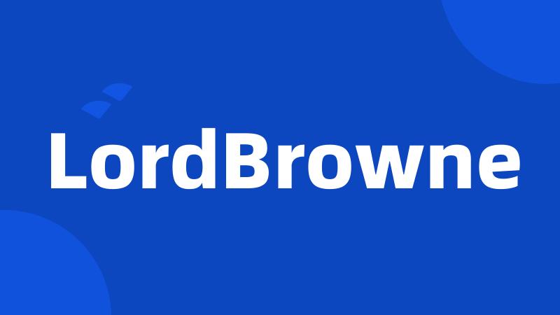 LordBrowne