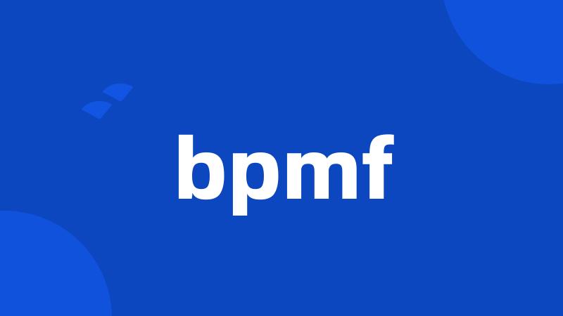 bpmf