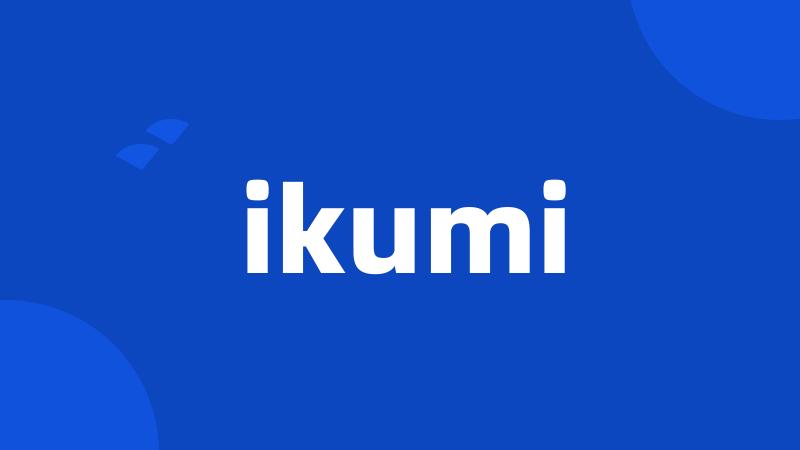 ikumi