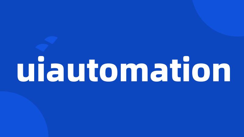 uiautomation