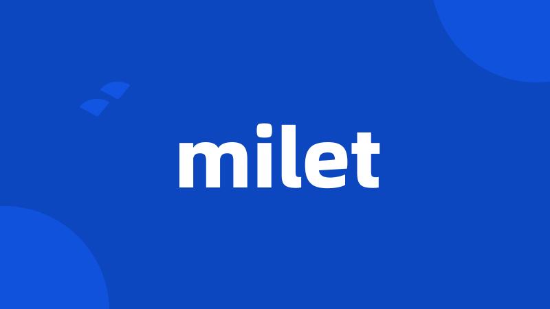 milet