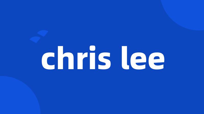 chris lee