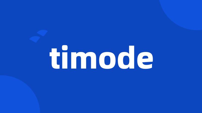 timode