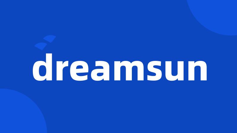 dreamsun