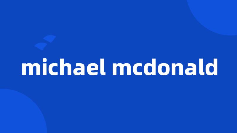 michael mcdonald