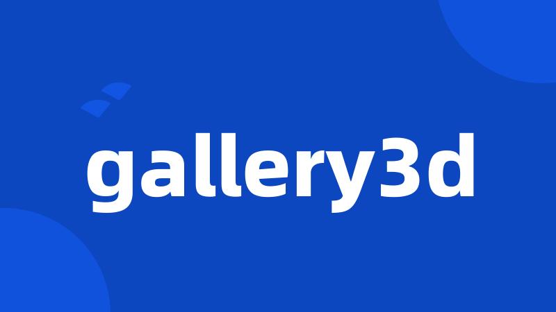 gallery3d