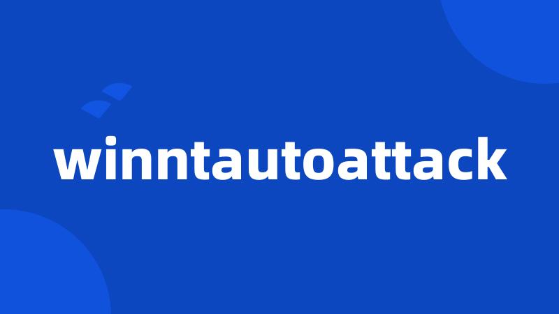 winntautoattack