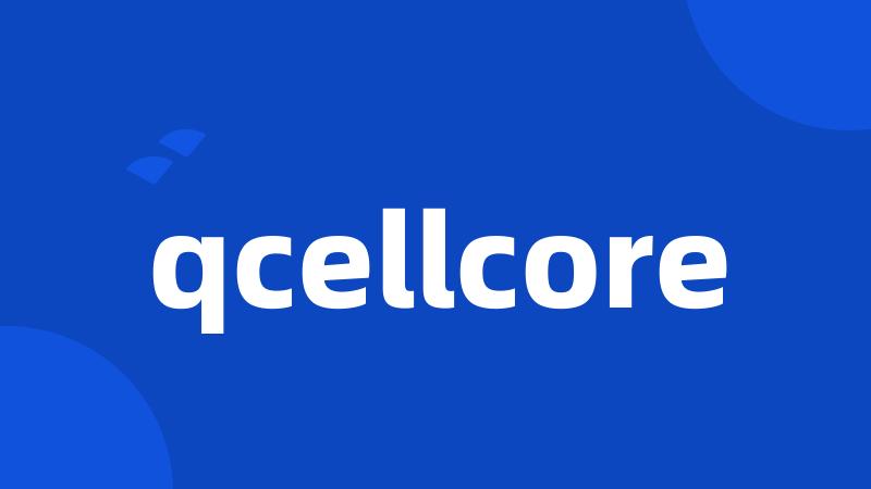 qcellcore