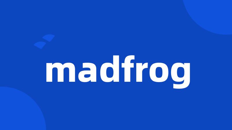 madfrog