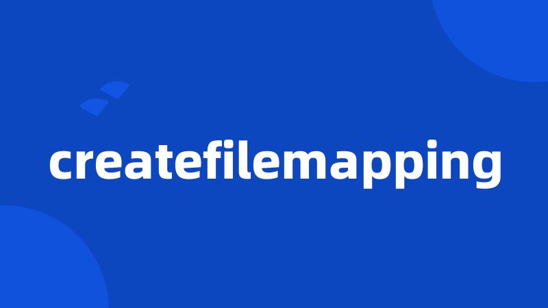 createfilemapping