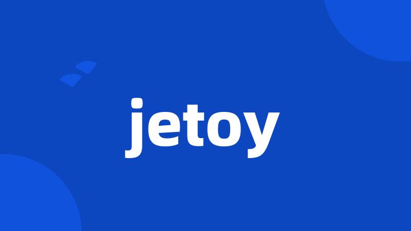 jetoy