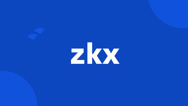 zkx