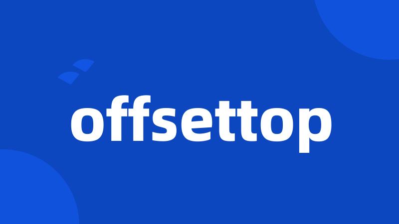 offsettop