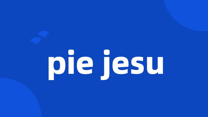 pie jesu