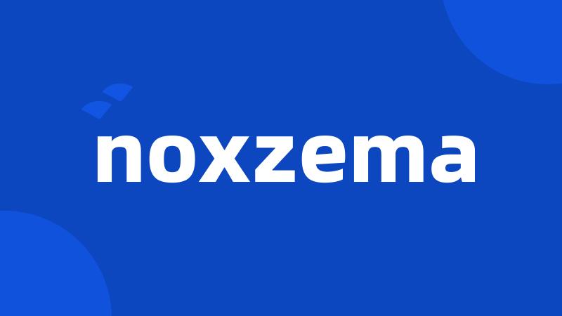 noxzema