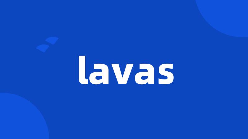 lavas