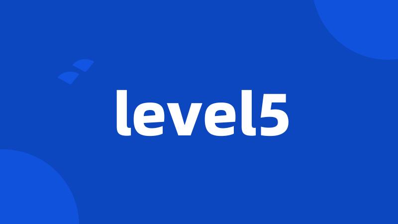 level5