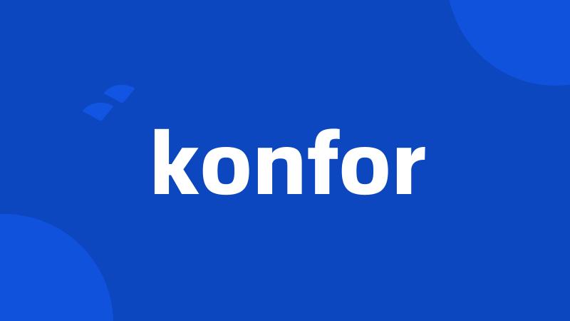 konfor