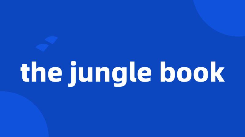 the jungle book